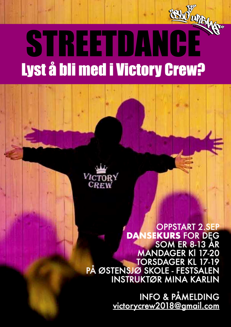 STREETDANCE KURS på ØSTENSJØ SKOLE (8-13 år)